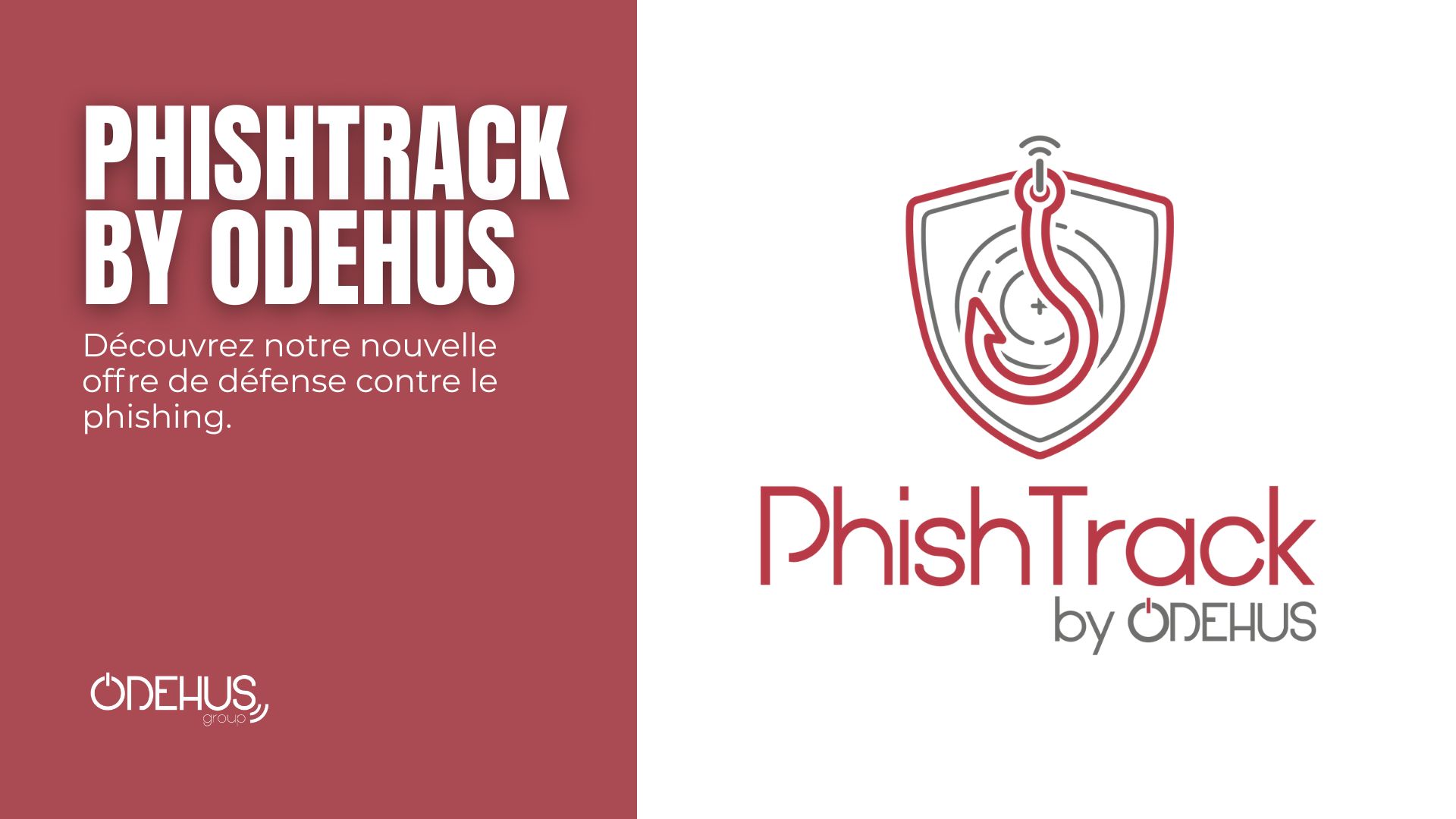 You are currently viewing PhishTrack by ODEHUS Group : Votre meilleure défense contre le phishing