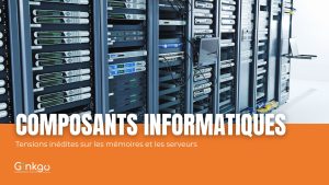 Lire la suite à propos de l’article Marché des composants informatiques : tensions inédites sur les mémoires et les serveurs