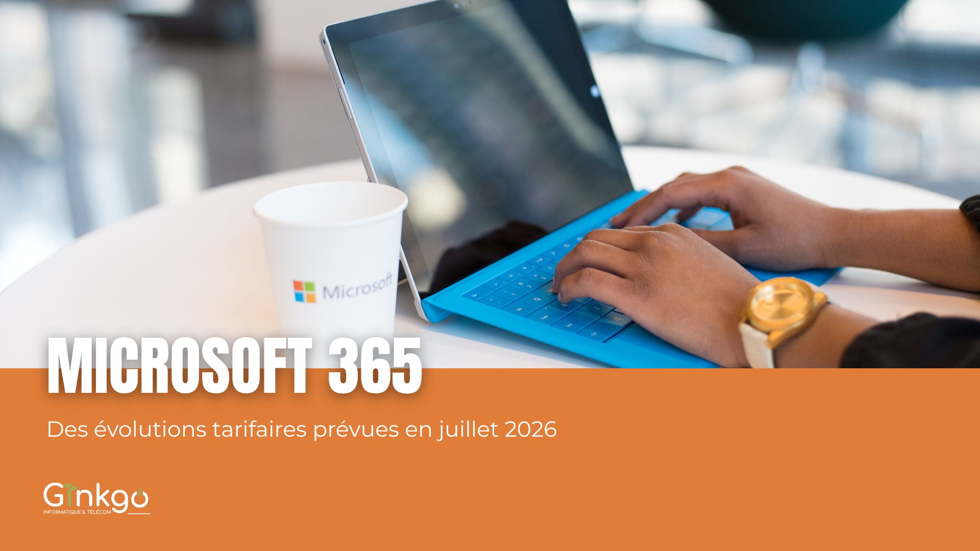 You are currently viewing Microsoft 365 : des évolutions tarifaires prévues en 2026